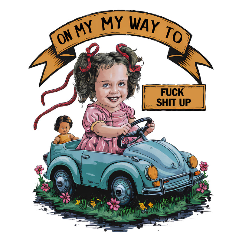 Vintage-Girl-On-My-Way-To-Fuck-Shit-Up-PNG-2606241012.png