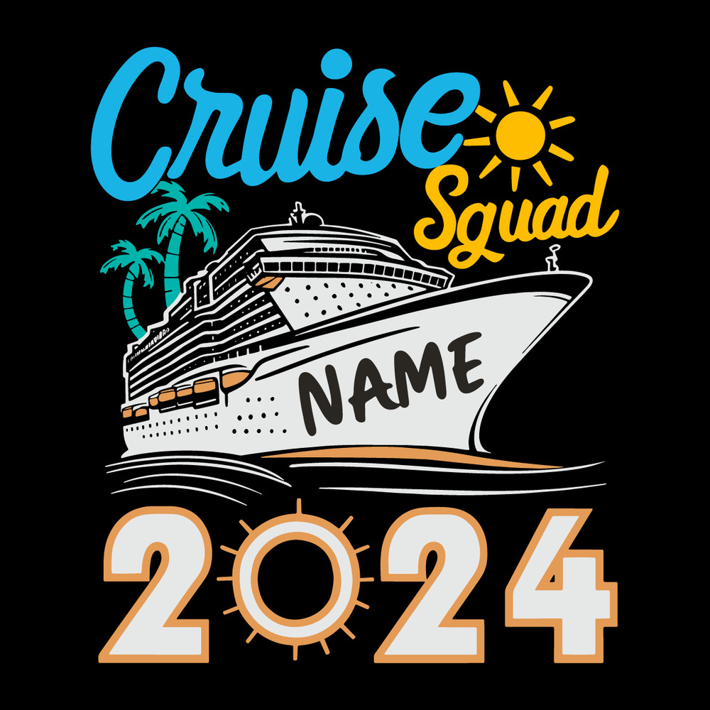 Custom-Cruise-Squad-2024-Family-Vacation-Custom-Vacation-Mode-SVG-0307242001.png