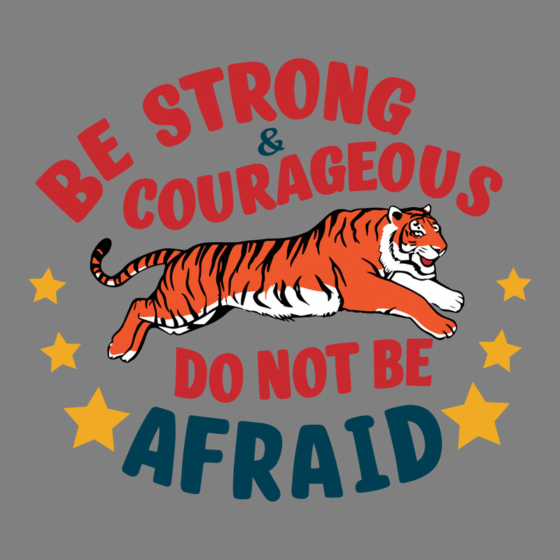 Be-Strong-And-Courageous-Sublimation-Quotes-SVG-0507242046.png