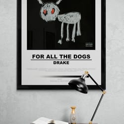 drake for all the dogs album poster white, drake poster, hypebeast ovo poster, digital download.jpg