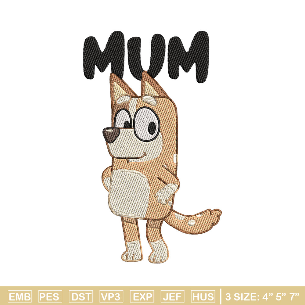 Mum bluey Embroidery, Bluey Cartoon Embroidery, cartoon Embroidery, Embroidery File, cartoon shirt, digital download..jpg