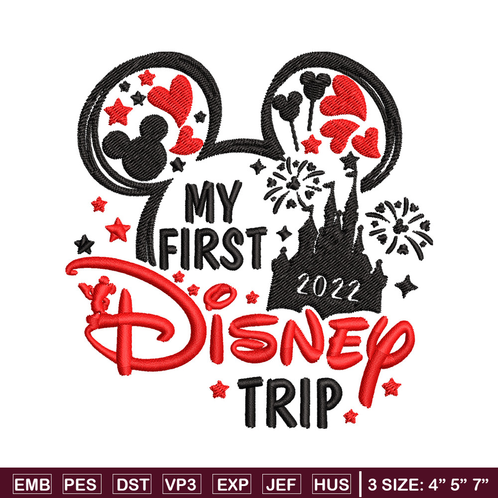 My First Disney Trip Embroidery design, Disney Embroidery, Disney design, Embroidery File, Digital download..jpg