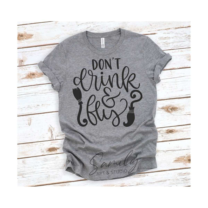 311020238227-dont-drink-fly-svg-funny-halloween-svg-cut-file-for-cricut-image-1.jpg