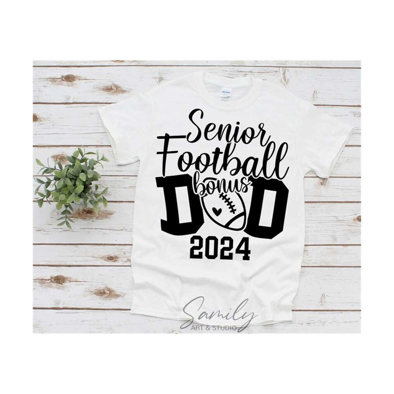 3110202381143-senior-football-bonus-dad-2024-svg-football-dad-svg-football-image-1.jpg