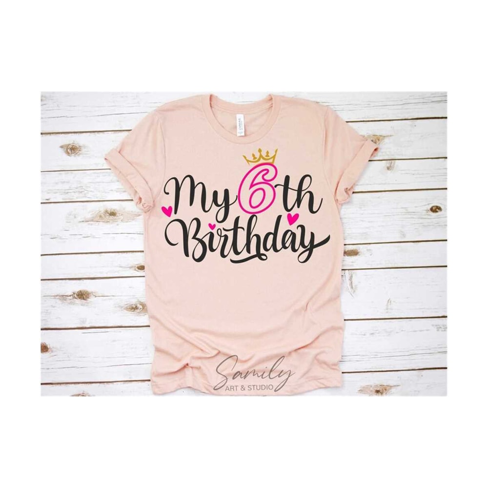 3110202382825-my-sixth-birthday-svg-6th-birthday-svg-six-year-old-svg-image-1.jpg