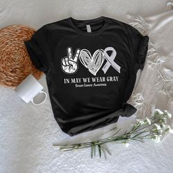 brain cancer tee, brain cancer gift, in may we wear gray,brain tumor tshirt pngs,grey ribbon tshirt png,brain cancer sup