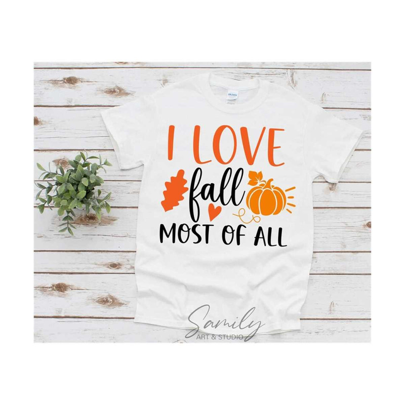 3110202384139-i-love-fall-most-of-all-svg-autumn-svg-fall-svg-image-1.jpg