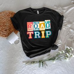 road trip shirt png, traveler gift, family road trip tshirt png, friends matching tee, girls trip shirt pngs,vacay mode
