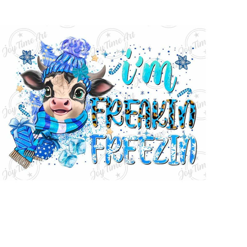 311020239826-im-freakin-freezin-png-sublimation-design-hello-winter-image-1.jpg