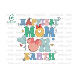 happiest mom on earth svg, family trip svg, mother's day, vacay mode svg, magical kingdom svg