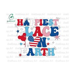 happiest place on earth fourth of july, american flag, 1776 svg, 4th of july, patriotic, memorial day freedom svg