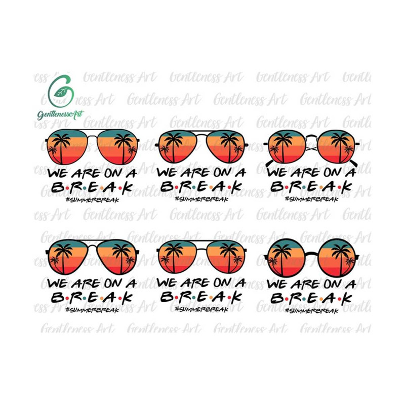 3110202392910-beach-sunglasses-we-are-on-a-break-bundle-svg-summer-break-image-1.jpg