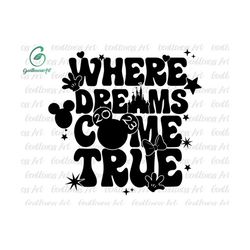 where the dream come true svg, family trip svg, vacay mode svg, magical kingdom svg, svg, png files for cricut sublimation