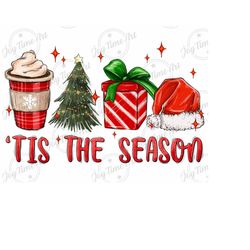 tis the season christmas png, christmas png, tis the season png, christmas sublimation design, merry christmas png, holiday png