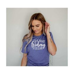 got that friday feelin svg, hand lettered svg, containing svg, friday feeling svg, cut file for cricut and silhouette