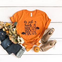 its just a bunch of hocus pocus, hocus pocus shirt png, hocus pocus tshirt png, halloween shirt png, halloween tshirt pn