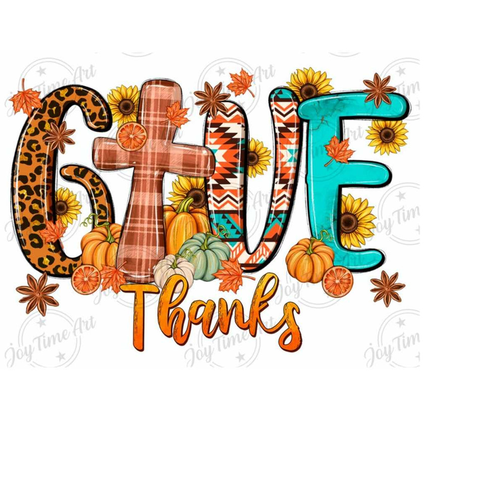 3110202394417-give-thanks-png-fall-sublimation-designs-christian-digital-image-1.jpg