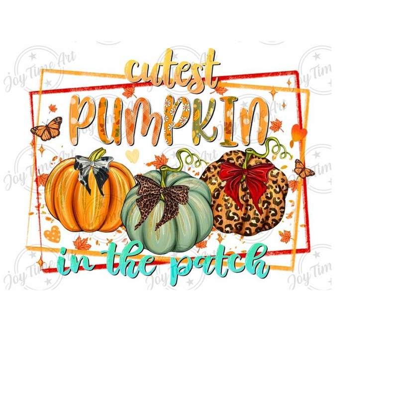 3110202394516-cutest-pumpkin-in-the-patch-png-sublimation-design-download-image-1.jpg