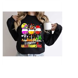 happy hallothanksmas sweatshirt, thanksgiving sweatshirt, fall sweatshirt, pumpkin, wine sweater, cute drinking, thanksg