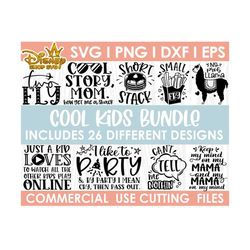 cool kids bundle svg, funny, girls, boys, toddler, babies, baby, sassy, newborn, family, mom, dad, kids, svg, dxf, png, eps, cricut, clipart