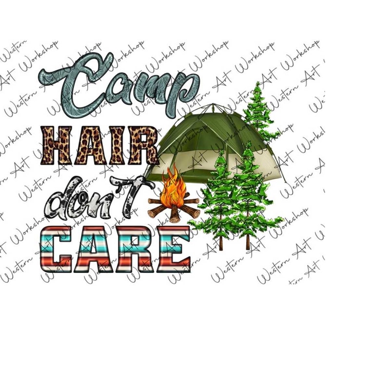 31102023102047-camp-hair-dont-care-png-camping-designscamper-image-1.jpg