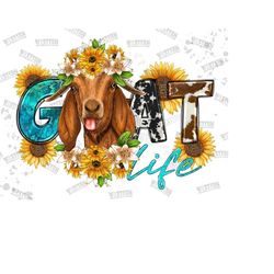 goat life with sunflower png, goat life png, western goat png,goat life file for sublimation or print, farm designs, sublimation png