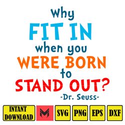 why fit in when you were born to stand out png , dr. seuss quotes cat in the hat svg clipart, cricut