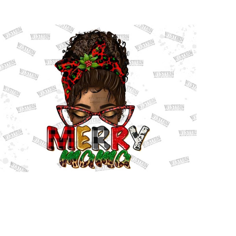 31102023102220-black-woman-merry-mama-messy-bun-png-sublimation-designafro-image-1.jpg