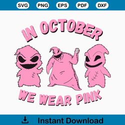 Ooogie Boogie In October We Wear Pink SVG File For Cricut