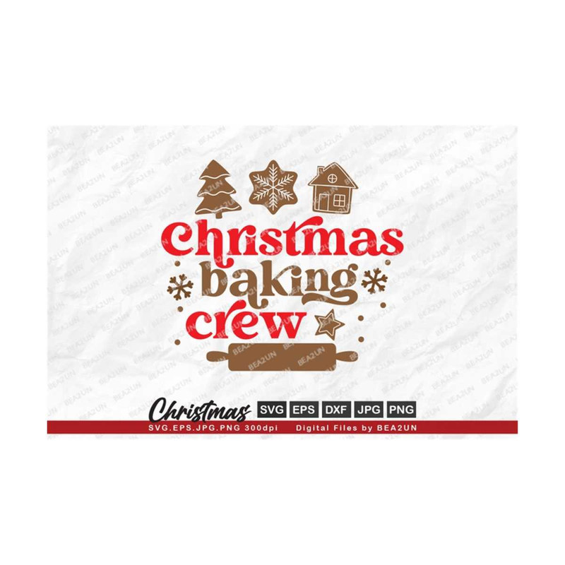 31102023103018-christmas-baking-crew-svg-christmas-svg-gingerbread-svg-image-1.jpg