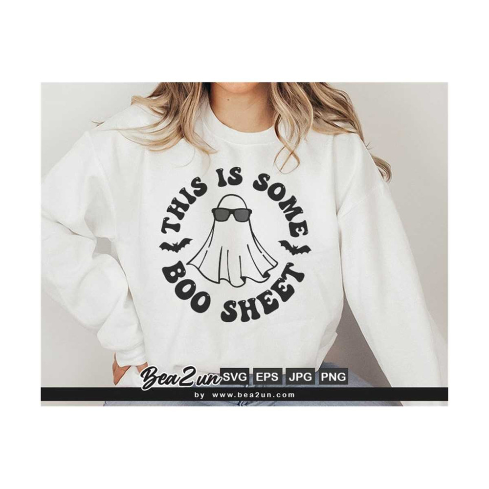 3110202310379-trendy-halloween-svg-cute-ghost-svg-this-is-some-boo-sheet-image-1.jpg