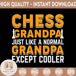 chess grandpa just like a normal grandpa except much cooler digital file svg png eps