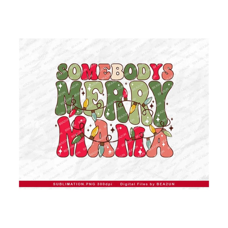 31102023104017-mama-christmas-png-somebodys-merry-mama-png-jolly-mama-png-image-1.jpg