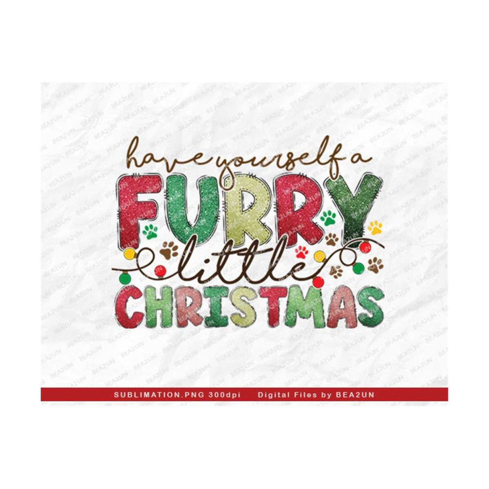 31102023104111-have-yourself-a-furry-little-christmas-png-paw-print-image-1.jpg