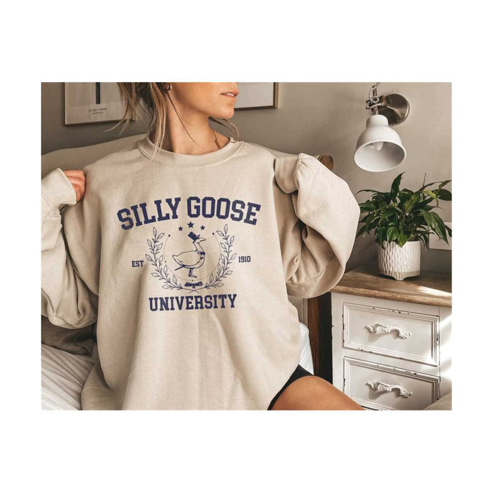 31102023112515-silly-goose-university-sweatshirt-silly-goose-shirt-funny-image-1.jpg