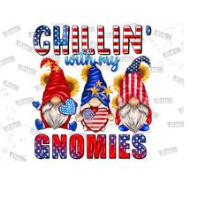 chillin' with my gnomies 4th of july png sublimation design download, 4th of july png,usa gnomes png,independence day pn