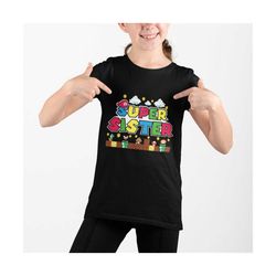 super sister shirt, super kiddio shirt, super daddio shirt , super mario shirt, super brother shirt, super mommio shirt, matching family tee