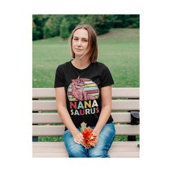 nana saurus tshirt, grandmasaurus shirt, grandma dinosaur shirt, grandma saurus , grandma birthday gift, mothers day shirt, granny shirt