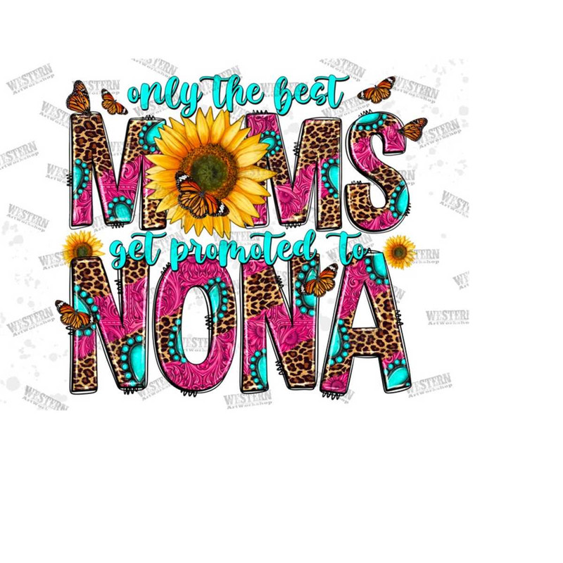 MR-3110202312337-only-the-best-moms-get-promoted-to-nona-png-new-grandma-png-image-1.jpg