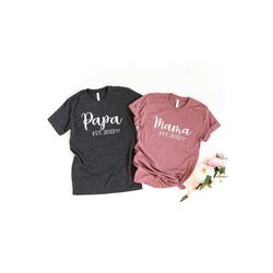 papa mama est. 2022 shirt, papa est. 2022 shirt, mama est. 2022 shirt, baby announcement, gift for pregnant, baby shower party shirt