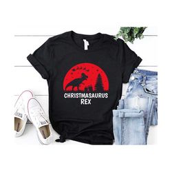 christmasaurus rex shirt \ dinosaur shirt \ christmasaurus shirt \ christmas rex shirt \ santasaurus shirt - christmas dinosaur shirt