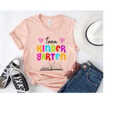 team kinder garten shirt, kindergarten teacher shirt, student gifts, hello kindergarten shirt, gift for teacher, kinderg