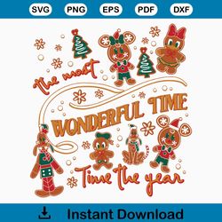 its the most wonderful time of the year gingerbread svg