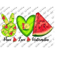 peace love watermelon png, watermelon png, summer png, peace png, lemon png, summer watermelon png, sublimation design,d