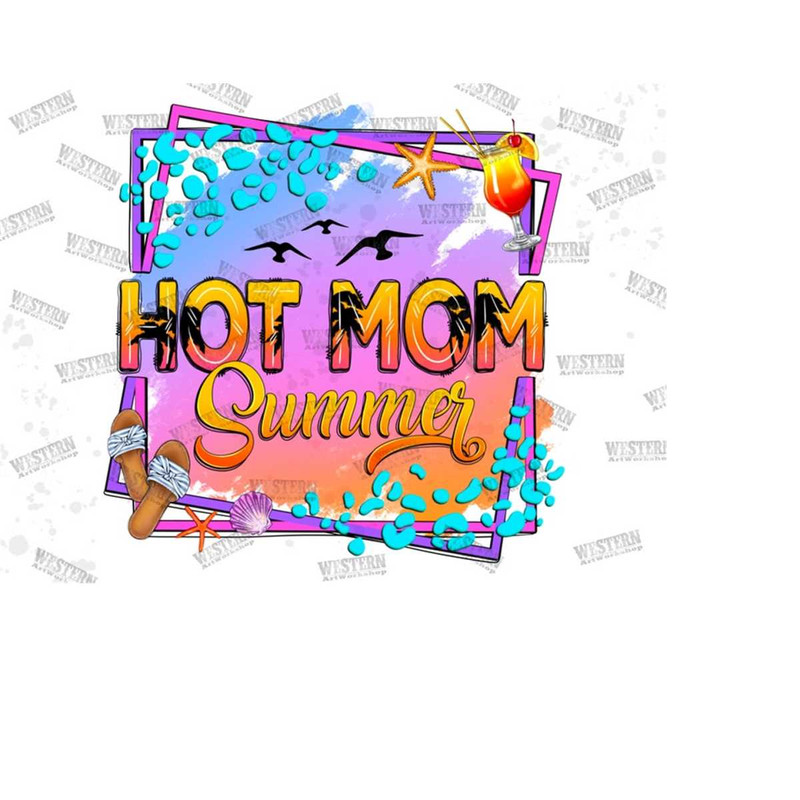 MR-31102023135633-hot-mom-summer-png-sublimation-design-download-summer-vibes-image-1.jpg