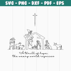 a thrill of hope the weary world rejoices svg file for cricut