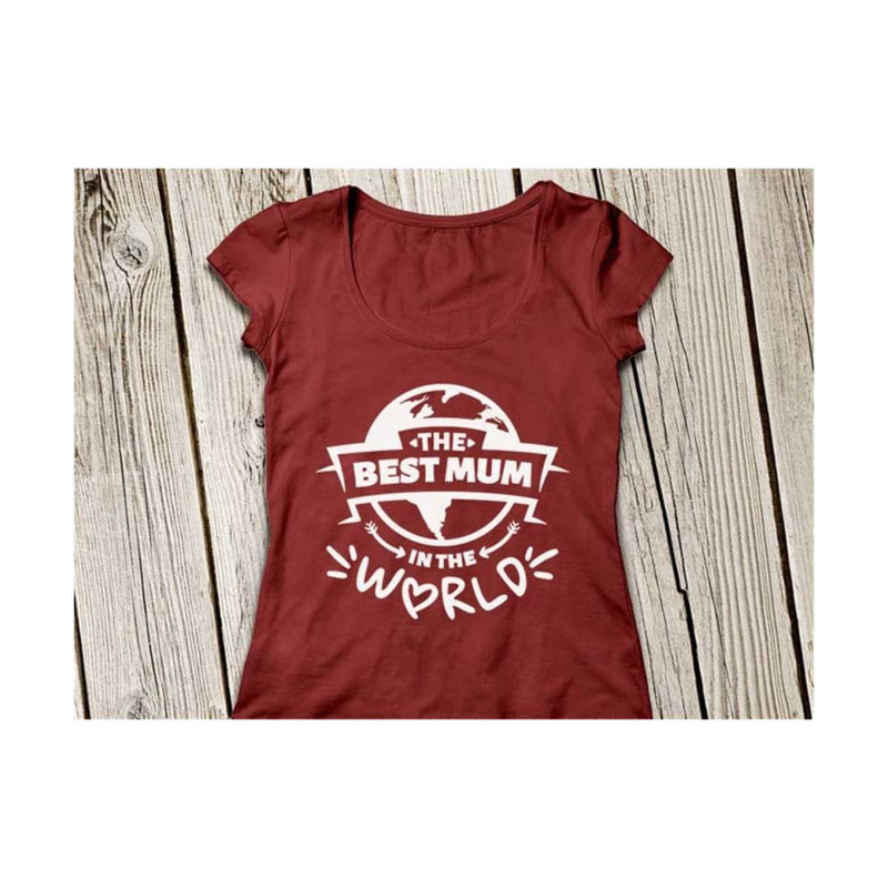 311020231471-best-mom-svg-the-best-mum-in-the-world-svg-the-best-mom-svg-image-1.jpg