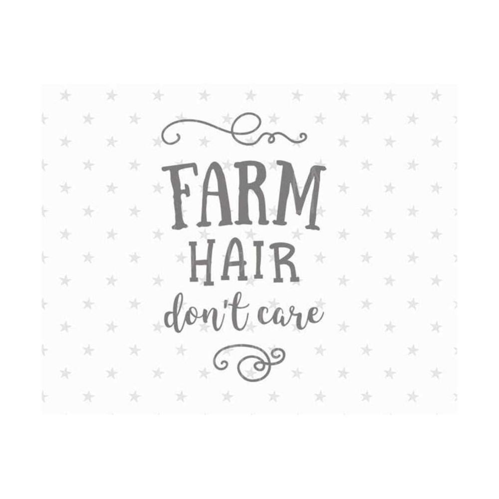 3110202314742-farm-svg-farm-svg-file-farm-hair-dont-care-svg-farm-hair-image-1.jpg