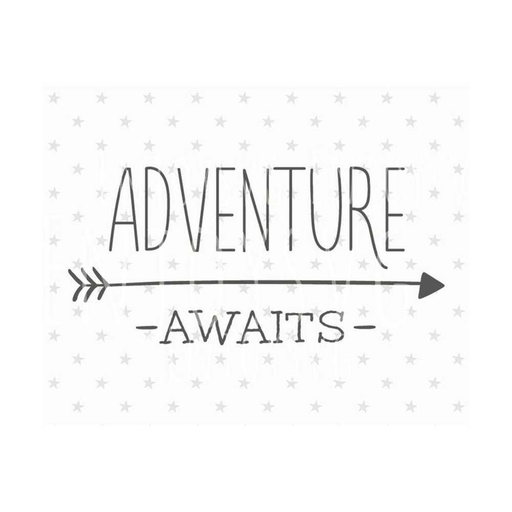 3110202314753-adventure-awaits-svg-files-adventure-awaits-svg-adventure-svg-image-1.jpg