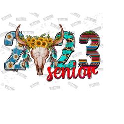 Senior 2023 Bull Skull Png Sublimation Design,Class Of 2023,Western Senior Png,Senior Png,Senior 2023 Png, Graduation 2023,Instant Download
